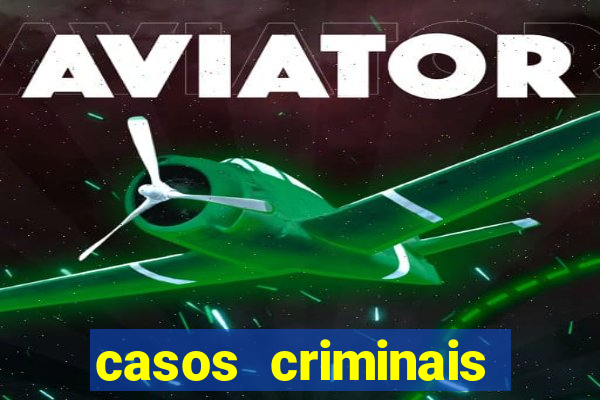 casos criminais para resolver jogo pdf